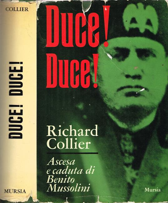 Duce! Duce! - Richard Collier - copertina