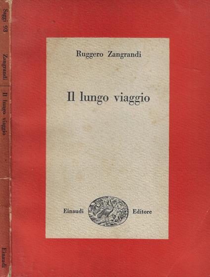 Il lungo viaggio - Ruggero Zangrandi - copertina