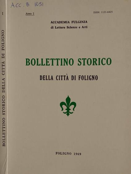 Bollettino storico della città di Foligno. Anno I 1969 - copertina