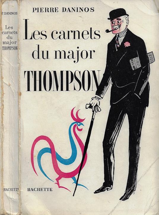 Les Carnets du Major W. Marmaduke Thompson - Pierre Daninos - copertina