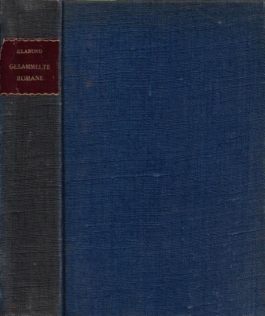 Gesammelte Romane - Klabund - copertina