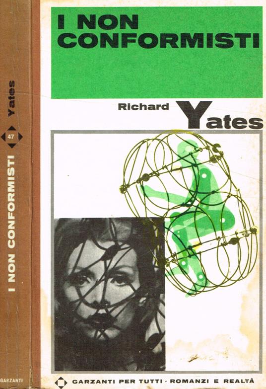 I non conformisti - Richard Yates - copertina