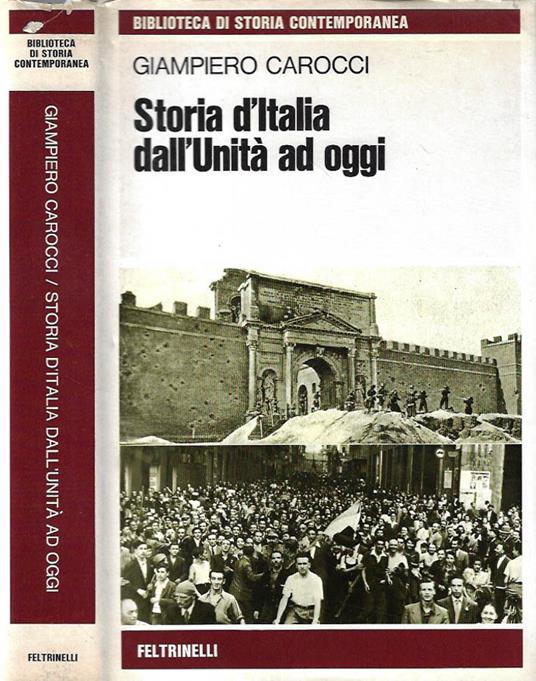Storia d'Italia dall'Unità ad oggi - Giampiero Carocci - copertina