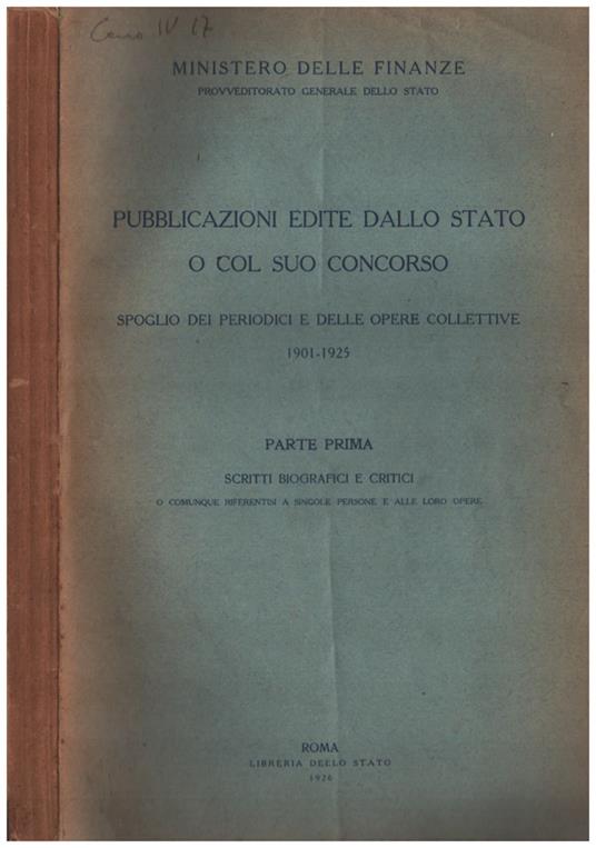 Pubblicazioni edite dallo stato o col suo concorso spoglio dei periodici e delle opere collettive 1901-1925 - copertina