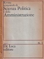 Rivista trimestrale di scienza politica e della Amministrazione, anno I, numero 1, 1968