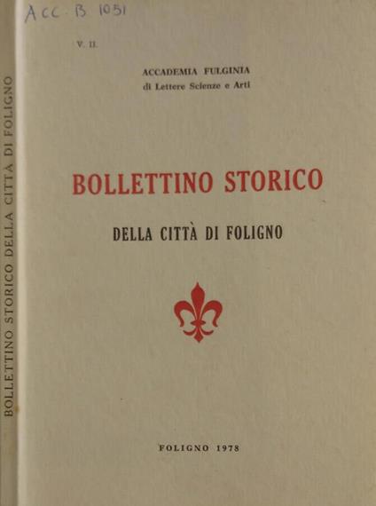 Bollettino storico della città di Foligno. Vol. VII Anno 1978 - copertina