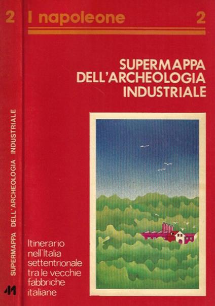 Supermappa dell'archeologia industriale - copertina