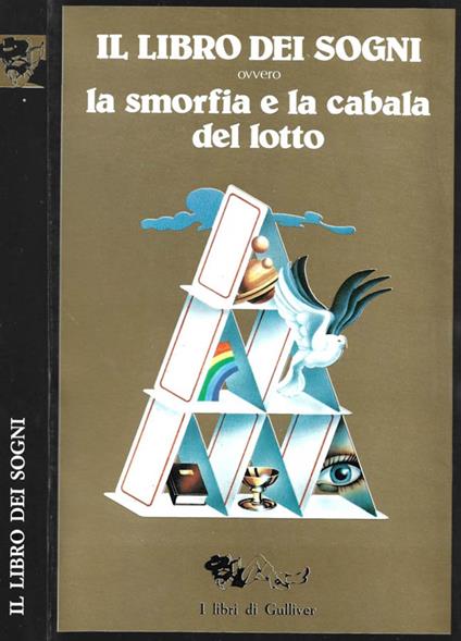 Il libro dei sogni ovvero la smorfia e la cabala del lotto - copertina