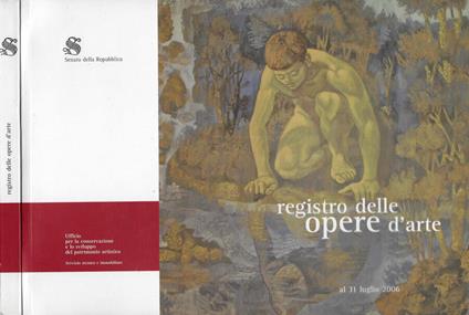 Senato della Repubblica - Ufficio per la conservazione e lo sviluppo del patrimonio artistico. Registro delle Opere d'Arte (al 31 luglio 2006) - copertina