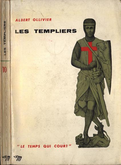 Les templiers - Albert Ollivier - copertina