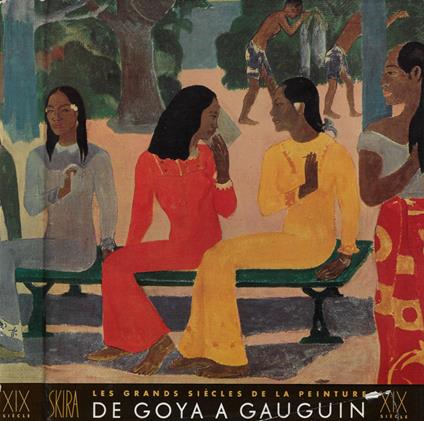 Le dix-neuvième siècle. Formes et couleurs nouvelles - Maurice Raynal - copertina