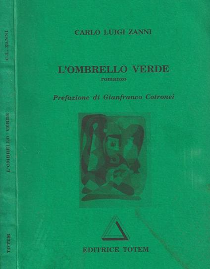 L' ombrello verde - Carlo Luigi Zanni - copertina
