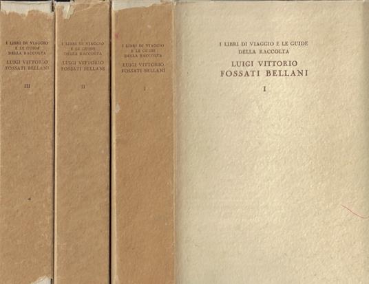 I libri di viaggio e le guide della raccolta Luigi Vittorio Fossati Bellani - copertina