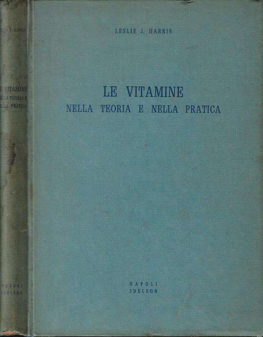Le vitamine nella teoria e nella pratica - copertina