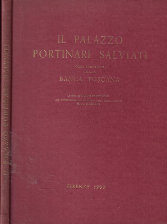 Il Palazzo Portinari-Salviati oggi proprietà della Banca Toscana - copertina