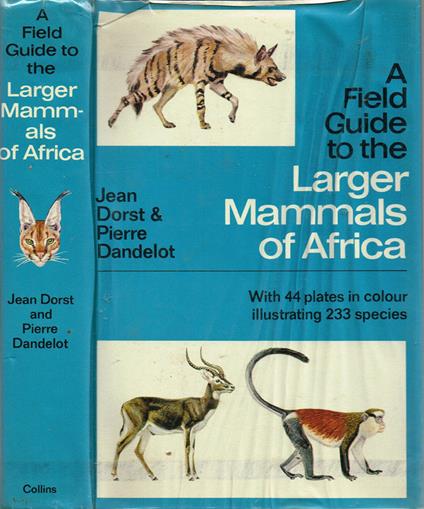A Field Guide to the Larger Mammals of Africa - copertina