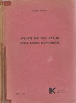 Appunti per una analisi delle teorie economiche