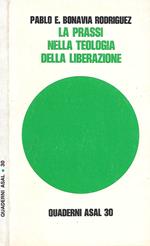 Le prassi nella teologia della liberazione