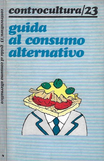 Guida al consumo alternativo - copertina