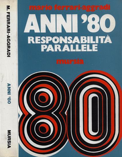Anni '80. Responsabilità parallele - copertina
