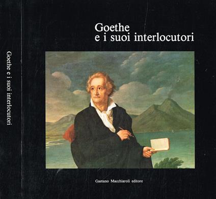 Goethe e i suoi interlocutori - copertina