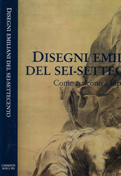 Disegni emiliani del Sei-Settecento - copertina