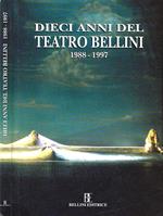 Dieci anni del Teatro Bellini 1988 - 1997