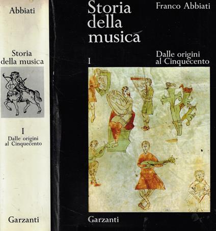 Storia della musica Vol. I: Dalle origini al Cinquecento - Franco Abbiati - copertina
