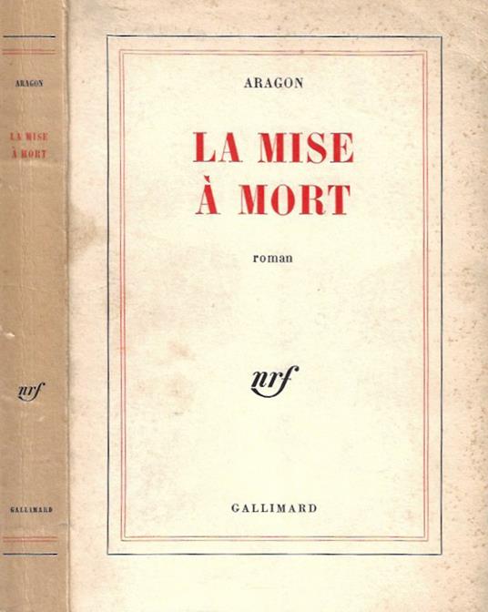 La Mise a Mort - Aragon - copertina