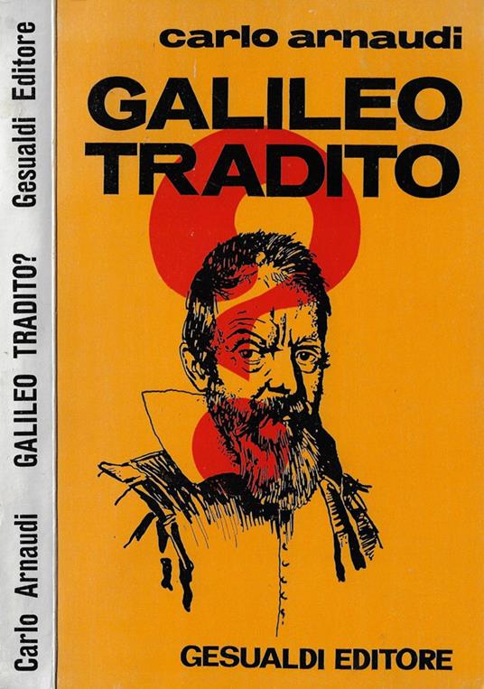 Galileo tradito? - Carlo Arnaudi - copertina