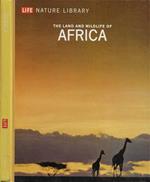 The Land and Wildlife of Africa