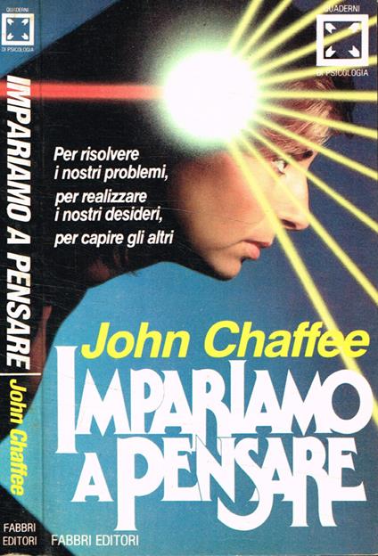 Impariamo a pensare - John Chaffee - copertina