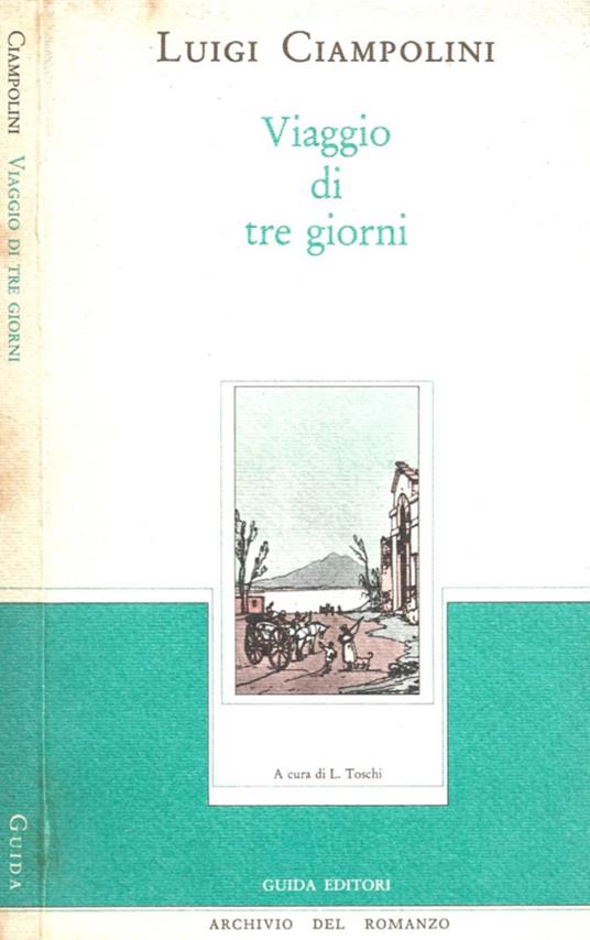 Viaggio di tre giorni - Luigi Ciampolini - copertina
