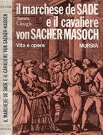 Il marchese de Sade e il cavaliere von Sacher - Masoch