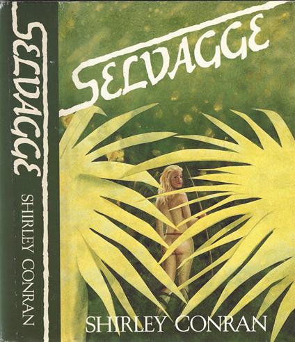 Selvagge - Shirley Conran - copertina