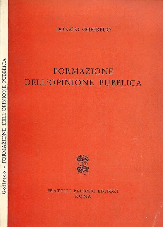 Formazione dell'opinione pubblica - Donato Goffredo - copertina