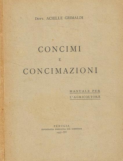 Concimi e concimazioni - Achille Grimaldi - copertina