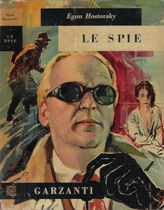 Le spie - Egon Hostovsky - copertina