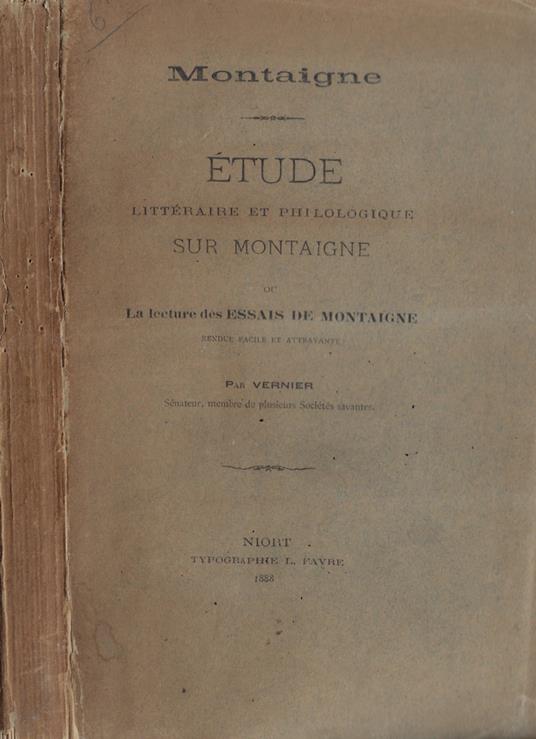 Etude litteraire et philologique sur Montaigne - Montaigne - copertina