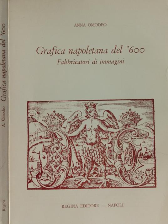 Grafica napoletana del '600 - Anna Omodeo - copertina