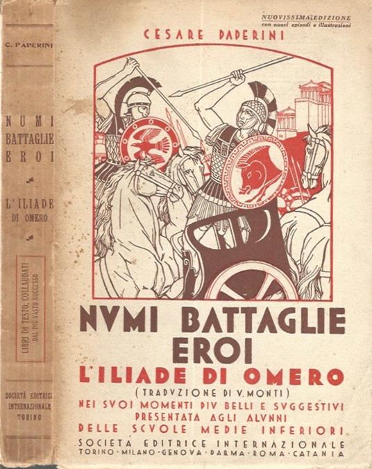 Numi, battaglie, eroi - L'Iliade di Omero - Cesare Paperini - copertina