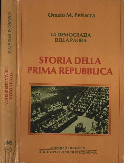 Storia della Prima Repubblica - Orazio M. Petracca - copertina