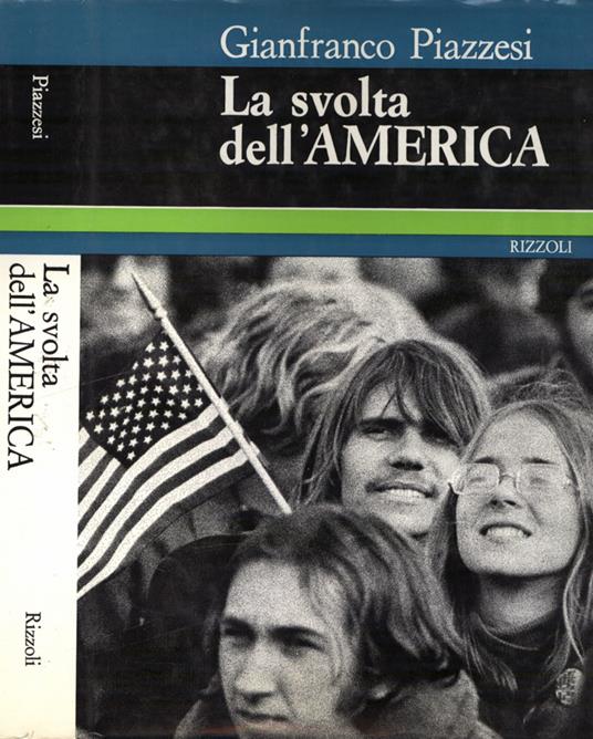 La svolta dell' America - Gianfranco Piazzesi - copertina