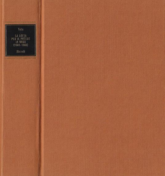 La lotta per il potere in URSS (1960-1966) - Michel Tatu - copertina