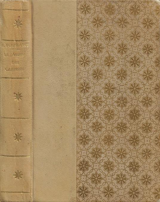 Le Jardin des Caresses (Édition déninitive) - Franz Toussaint - copertina