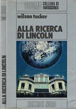 Alla ricerca di Lincoln