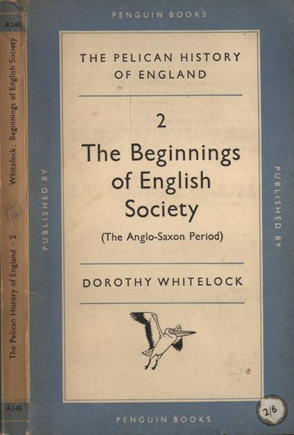 The Pelican History of England Vol. 2 - Dorothy Whitelock - copertina