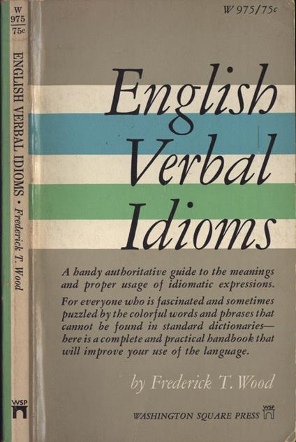 English verbal idioms - Frederick T. Wood - copertina