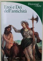 Eroi E Dei Dell'Antichità