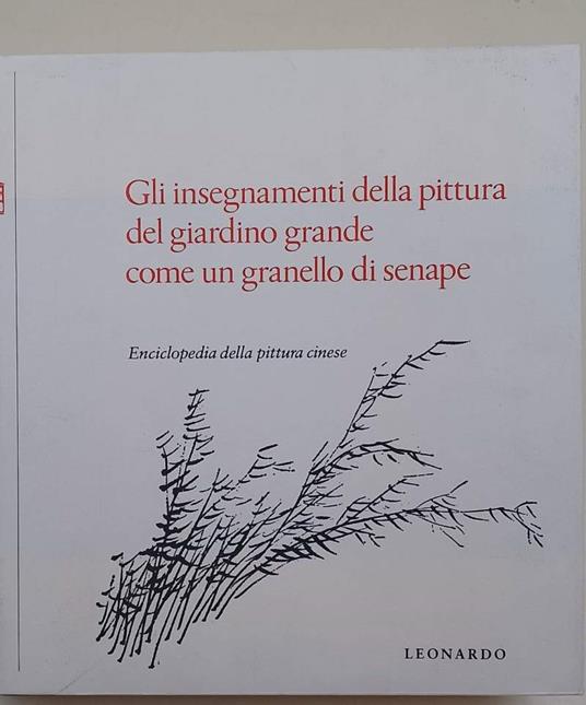 Gli Insegnamenti Della Pittura Del Giardino Grande Come Un Granello Di Senape - copertina
